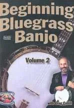 Beginning Bluegrass Banjo, Vol. 2
