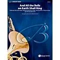 BELWIN And All the Bells on Earth Shall Ring Concert Band Grade 3 (Medium Easy) Standard