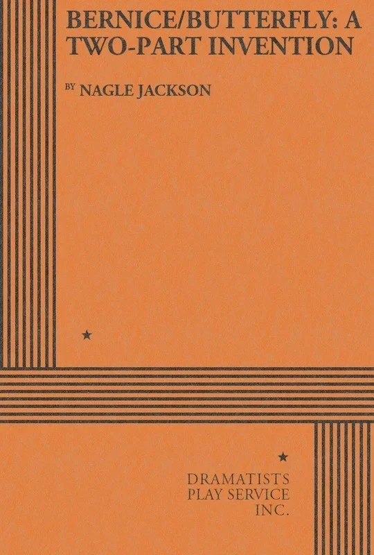 Bernice/Butterfly A Two-Part Invention (Play) Book