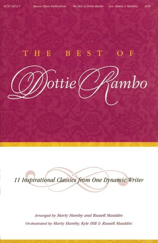 Best Of Dottie Rambo SATB