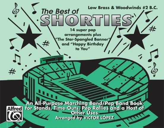 Best Of Shorties Marching Band Gr 3-4 Low Brass Ww No 2 Bc