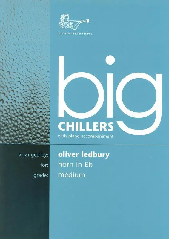 Big Chillers Horn In E Flat (Softcover Book)
