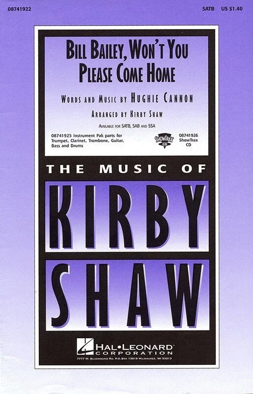 Bill Bailey Wont You Please Come Home 2 Pt (Octavo)