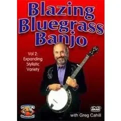 Blazing Bluegrass Banjo Vol. 2: Expanding Stylistic Variety