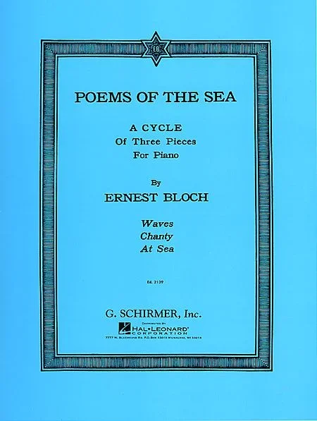 Bloch: Poems of the Sea