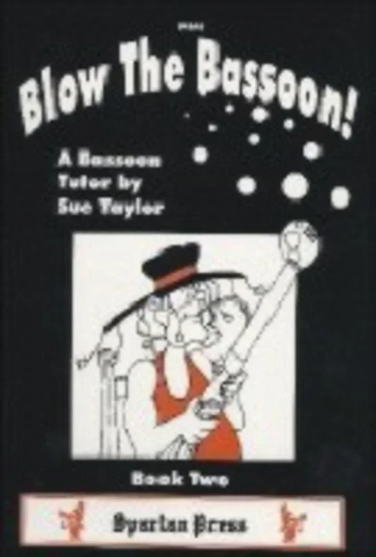Blow The Bassoon Book 2 (Spiral Bound Book)