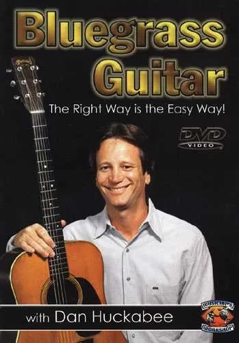 Bluegrass Guitar-The Right Way Is the Easy Way!