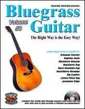 Bluegrass Guitar-The Right Way Is the Easy Way, Volume Three