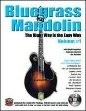Bluegrass Mandolin-The Right Way Is the Easy Way, Vol 1