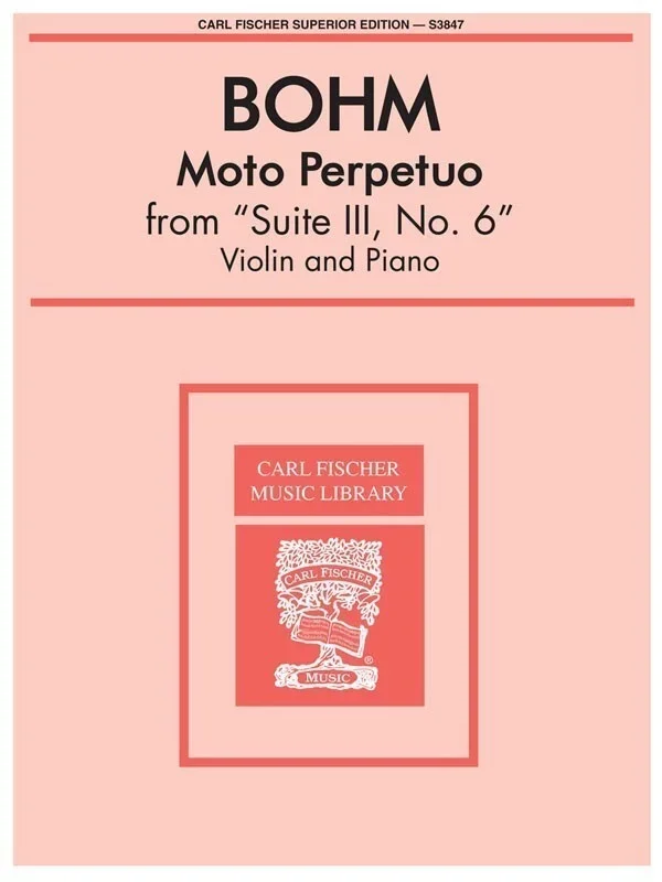 Bohm – Moto Perpetuo From Suite 3, No 6 Violin/Piano (Softcover Book)
