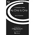 Boosey and Hawkes As One Is One (CME Conductor’s Choice) SATB composed by Lee Kesselman Standard