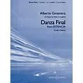 Boosey and Hawkes Danza Final (from Estancia) Concert Band Level 3.5 Composed by Alberto Ginastera Arranged by Robert Longfield Standard