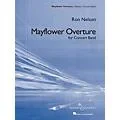 Boosey and Hawkes Mayflower Overture Concert Band Composed by Ron Nelson Standard