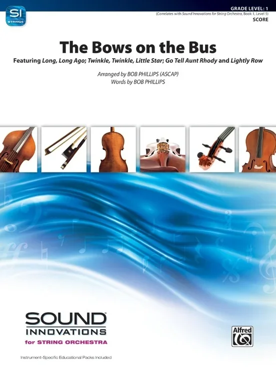 Bows On The Bus String Orchestra Gr 1 Conductor Score