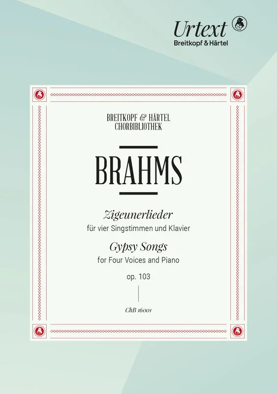 Brahms: Zigeunerlieder, Op. 103