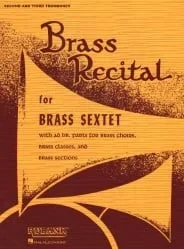 Brass Recital for Brass Sextet – 2nd and 3rd Trombone Parts