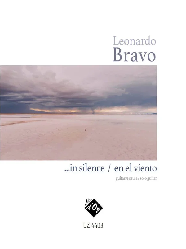 Bravo: …in silence / en el viento