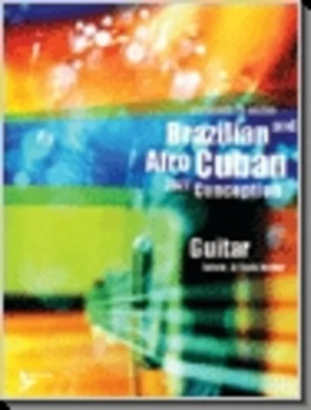 Brazilian Afro Cuban Jazz Conception Guitar Book/CD