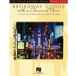 Broadway Songs with a Classical Flair – Piano Solo