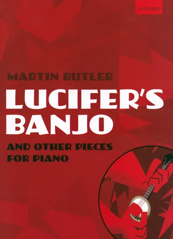Butler: Lucifer’s Banjo and Other Pieces for Piano