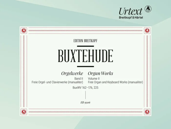 Buxtehude: Complete Organ Works – Volume II (BuxWV 162-173, 225)