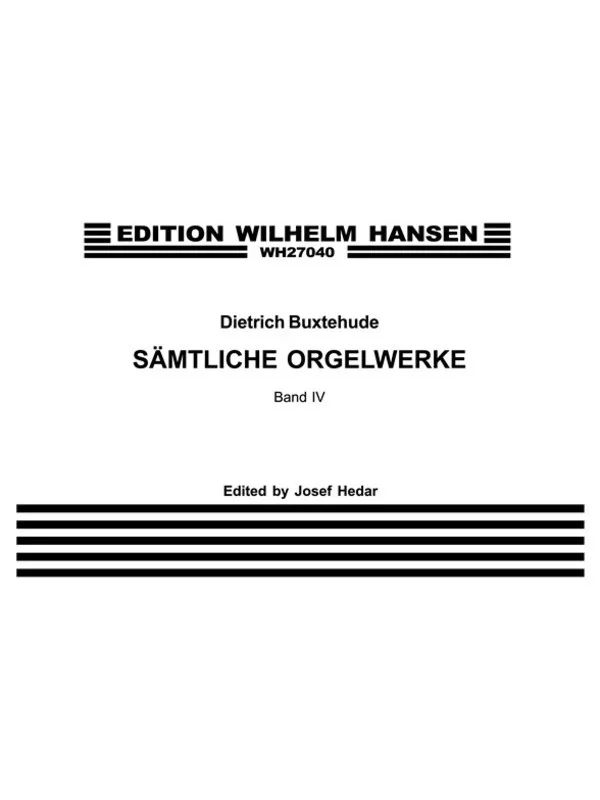 Buxtehude Organ Works Vol.4
