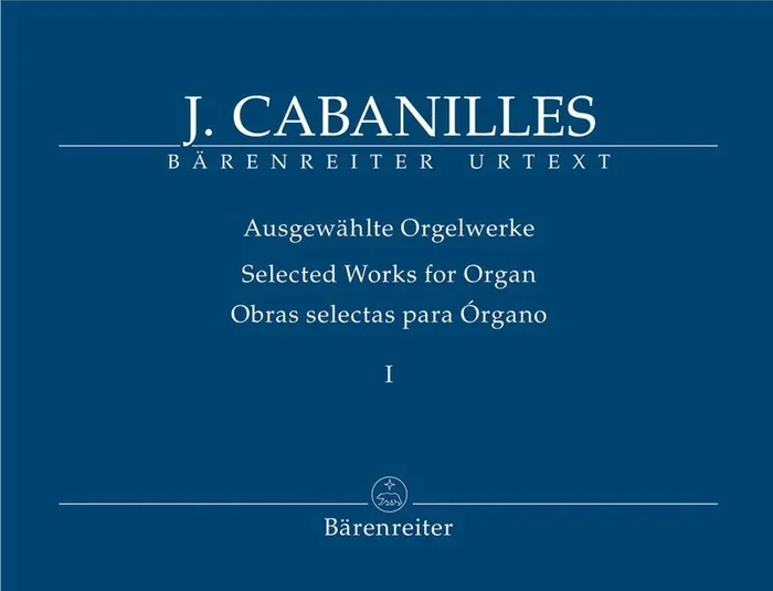 Cabanilles – Selected Organ Works Vol 1 (Softcover Book) Urtext Edition Book