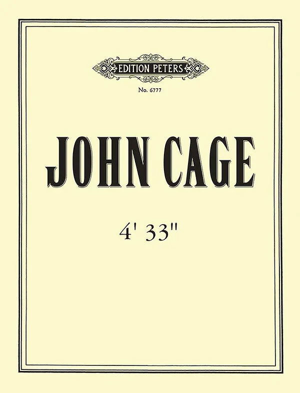 Cage: 4’33 “