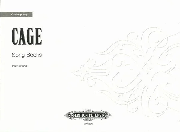 Cage: Song Books – Volume 3 (Instructions)