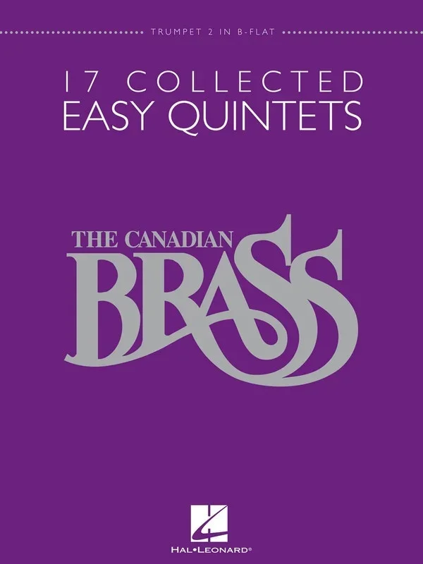 Canadian Brass 17 Collected Easy Quintets Trumpet 2 (Softcover Book)