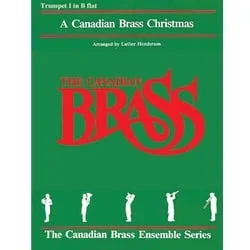 Canadian Brass Christmas – Trumpet 1