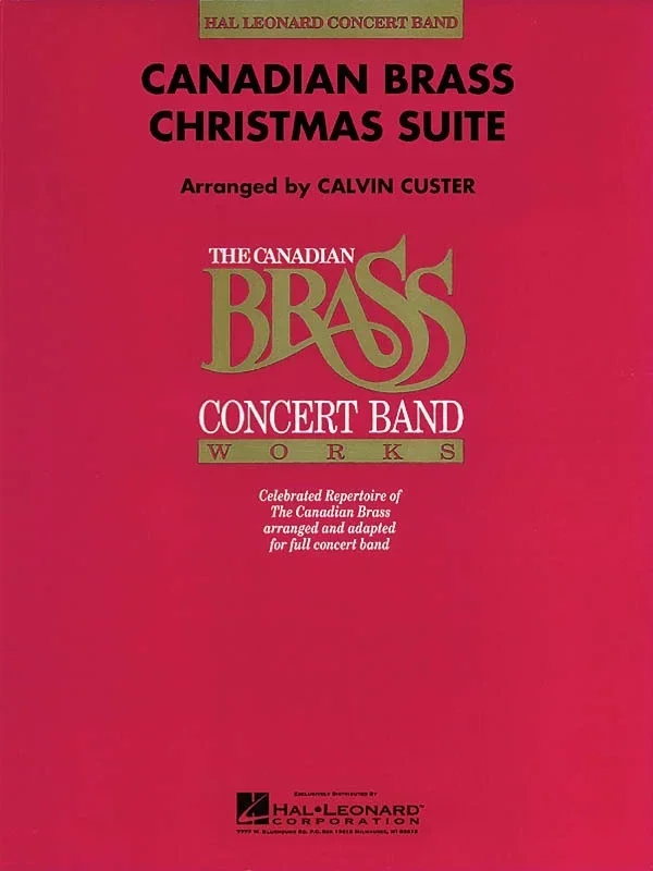 Canadian Brass Christmas Suite Concert Band Arr Custer (Music Score/Parts)