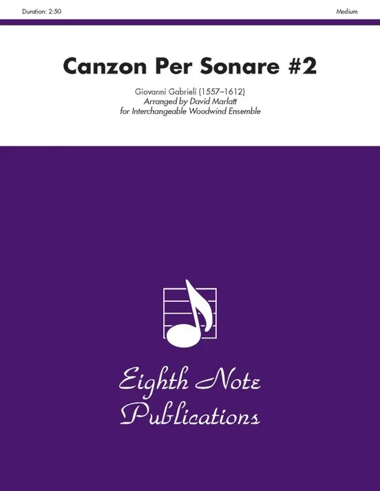 Canzon Per Sonare #2 Flexible Woodwind Ensemble