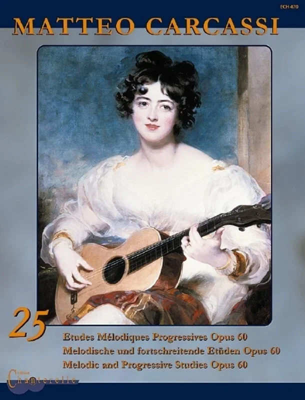 Carcassi – 25 Melodious And Progressive Studies Op 60 (Softcover Book)
