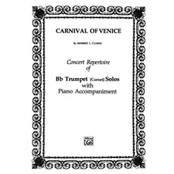 Carnival of Venice – Trumpet or Cornet and Piano