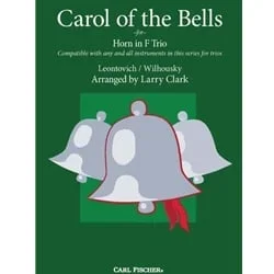 Carol of the Bells – Misc. Trio (Horn in F)