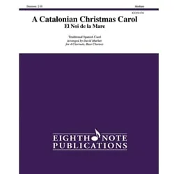 Catalonian Christmas Carol, A – Clarinet Quintet