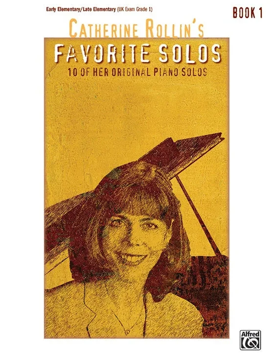 Catherine Rollin’s Favorite Solos Book 1
