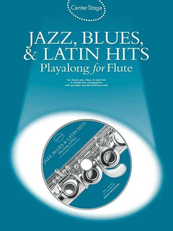 Center Stage Jazz Blues and Latin Hits For Flute Book/CD (Softcover Book/CD)