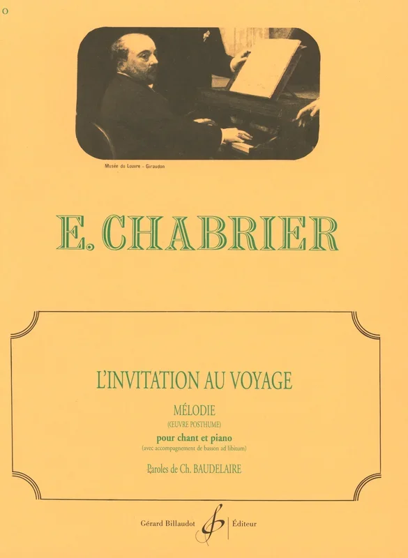 Chabrier: L’invitation au voyage