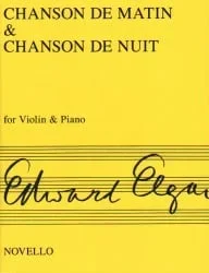 Chanson de Matin and Chanson de Nuit – Violin and Piano