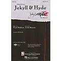 Cherry Lane Jekyll & Hyde (Medley) SATB arranged by Ed Lojeski Standard