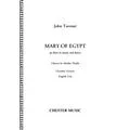 CHESTER MUSIC Mary of Egypt (for SATB Choir, Orchestra, Voice) Score Composed by John Tavener Standard