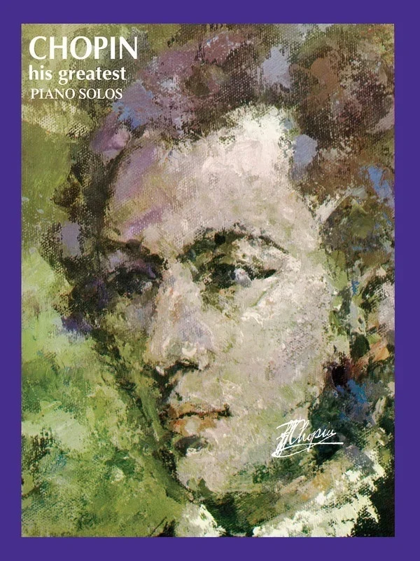 Chopin His Greatest Piano Solos (Softcover Book)