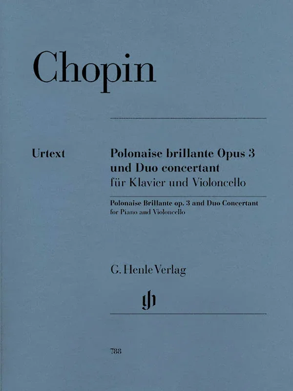 Chopin: Polonaise brillante, Op. 3 and Duo concertant