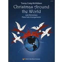 Christmas Around the World: Late Elementary – Piano