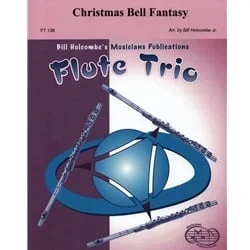 Christmas Bell Fantasy – Flute Trio