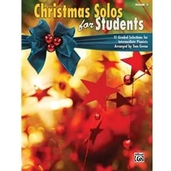 Christmas Solos for Students, Book 3 – Intermediate Piano