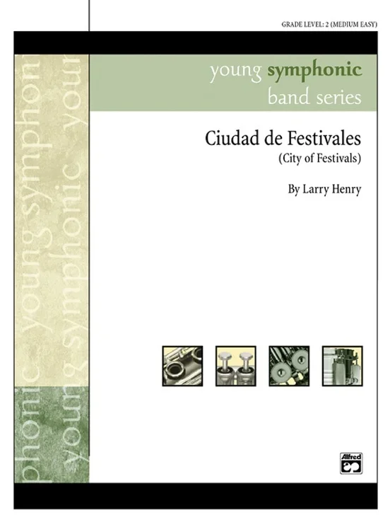 Ciudad De Festivales Concert Band Gr 2