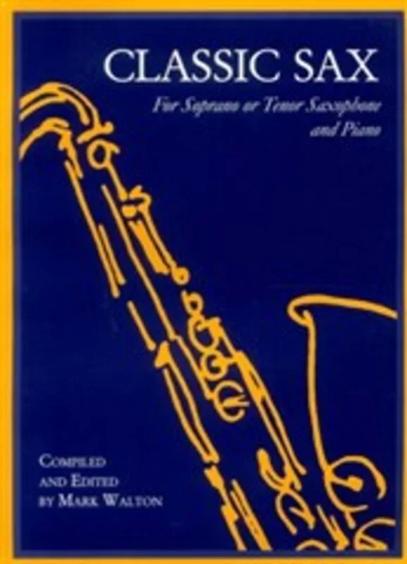 Classic Sax Ten Or Sop Piano Ed Walton (Softcover Book)